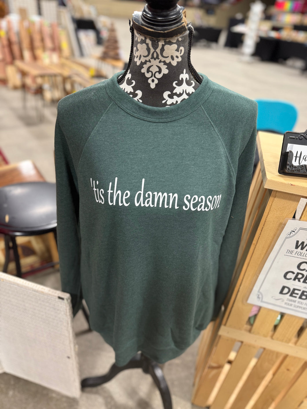 'Tis the Damn Season - Crewneck