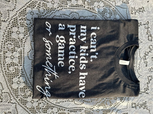 Kids Have Practice - Tee