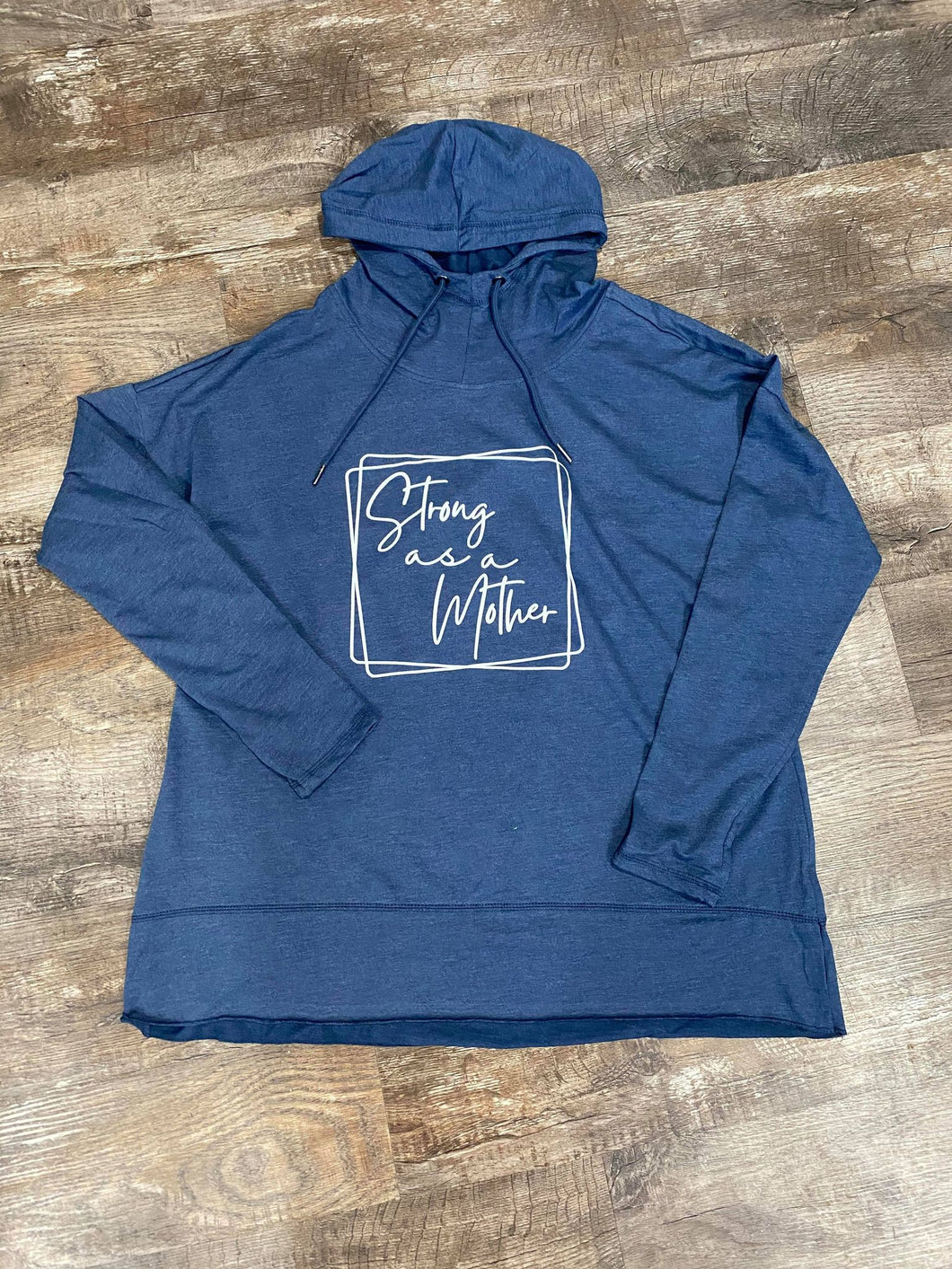 Strong As a Mother - Cowl Neck Lightweight Hoodie