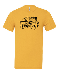 Heaven? No....It's Hawkeye! - Gold Tee