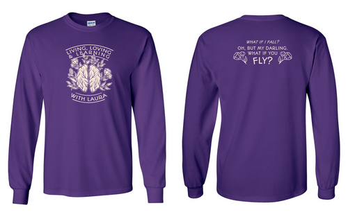 Living, Loving & Learning with Laura - Adult Long Sleeve