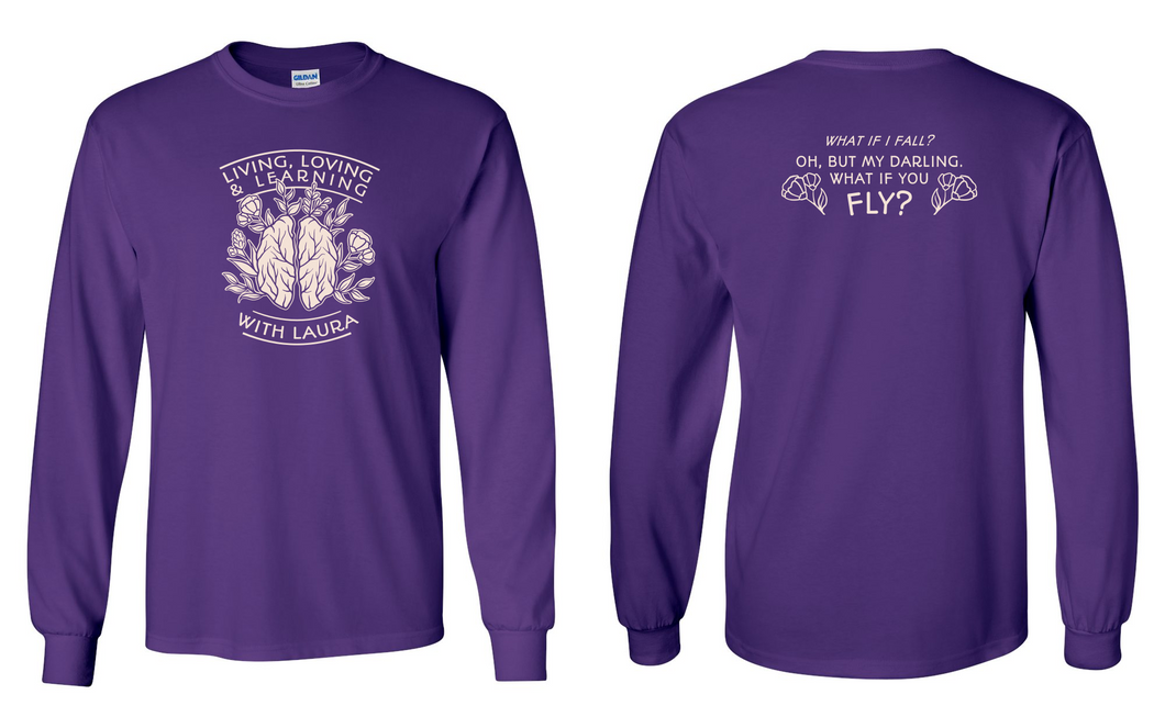 Living, Loving & Learning with Laura - Adult Long Sleeve