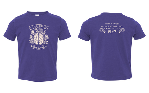 Living, Loving & Learning with Laura - Infant & Toddler Tee