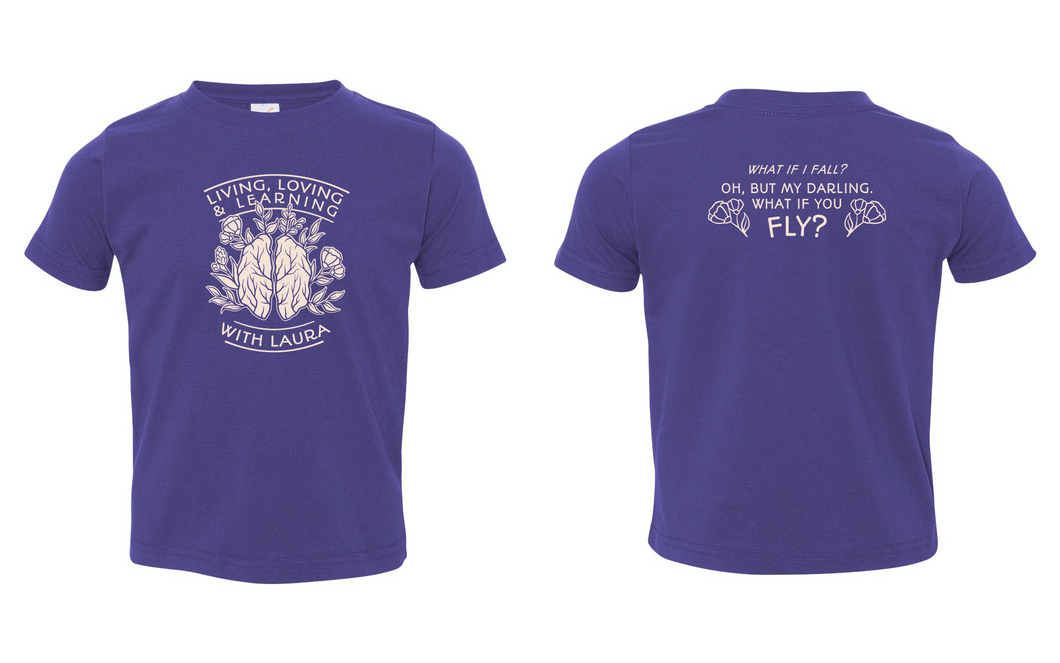 Living, Loving & Learning with Laura - Infant & Toddler Tee