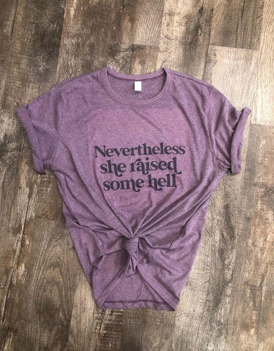 She Raised Some Hell - Vintage Jersey Tee